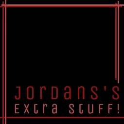 Jordan's Extra Stuff 2.0!