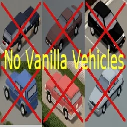 No Vanilla Vehicles (B42)