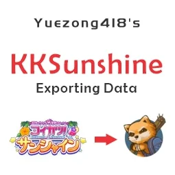 [Project Anime] Yuezong418's KKSunshine Exporting Data