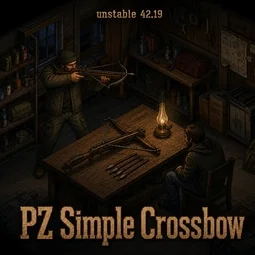 PZ Simple Crossbows [B42.19 MP][Balance update]